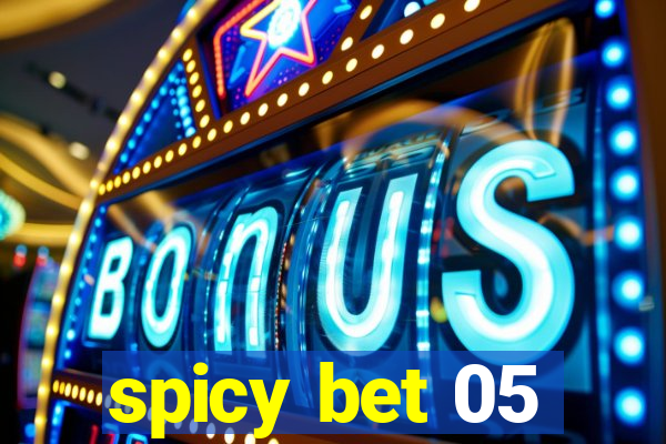 spicy bet 05